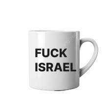 Naughty Goyim Mug - F*** Israel Mug